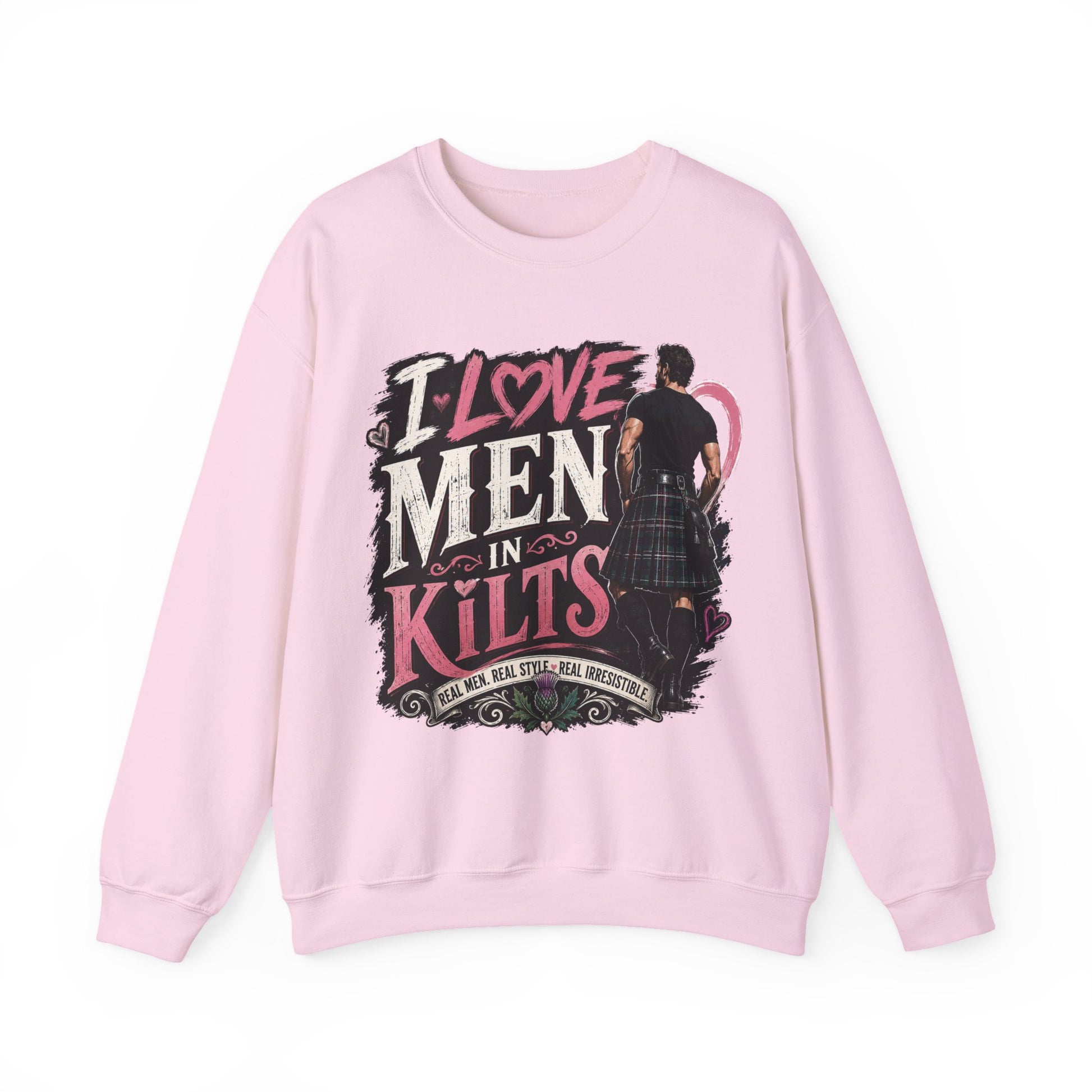 Crewneck Sweatshirt - "I Love Men in Kilts" Scottish Highland Kilt Lover Sweater