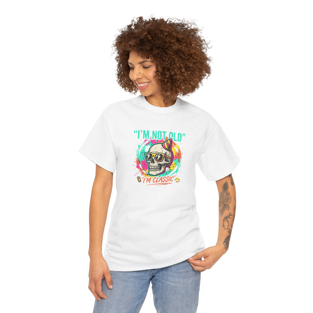 Vintage Skull Tee - "I'm Not Old, I'm Classic" Retro Skull Birthday Shirt