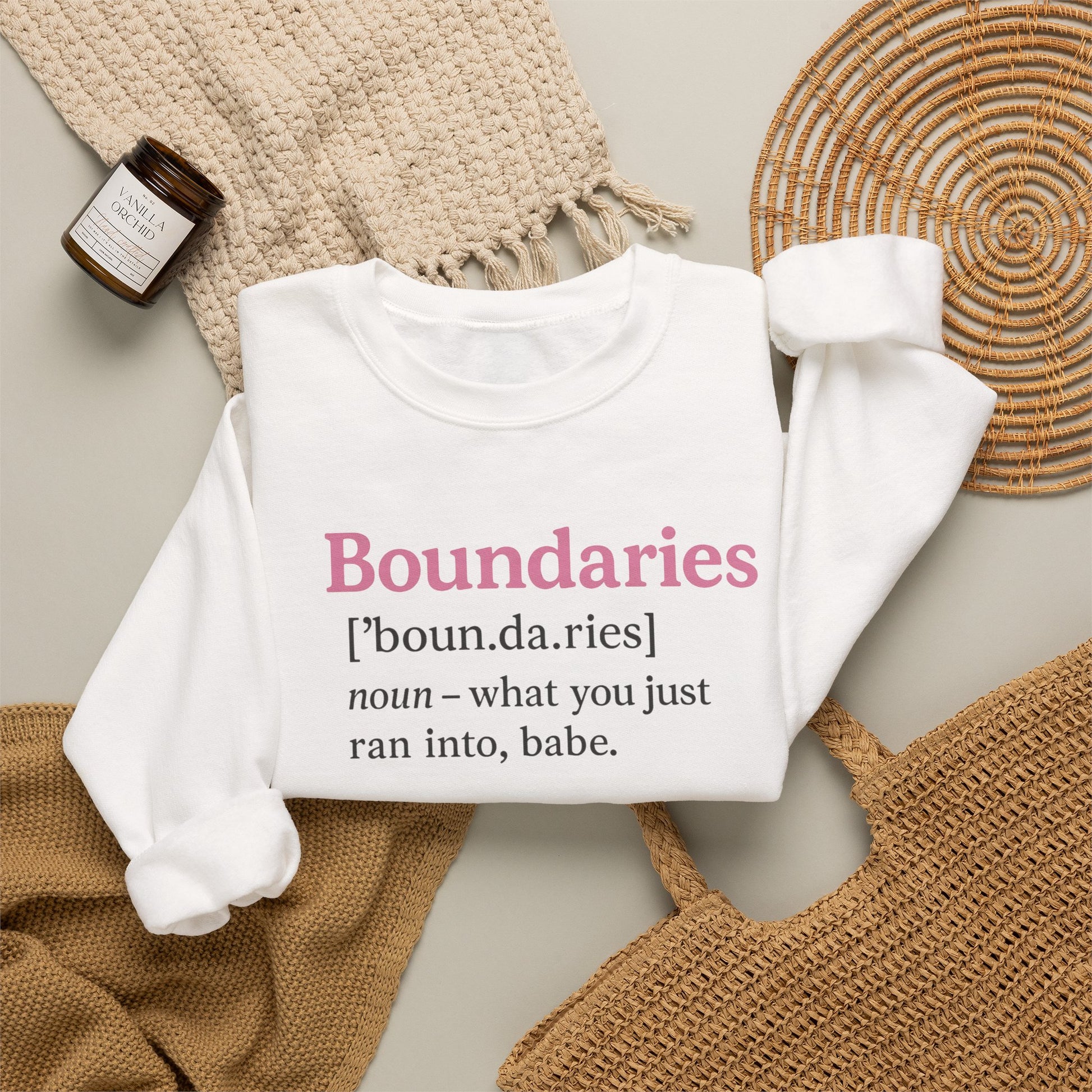 Boundaries Definition Sweatshirt — "Boundaries ... what you just ran into, babe." Soft Crewneck