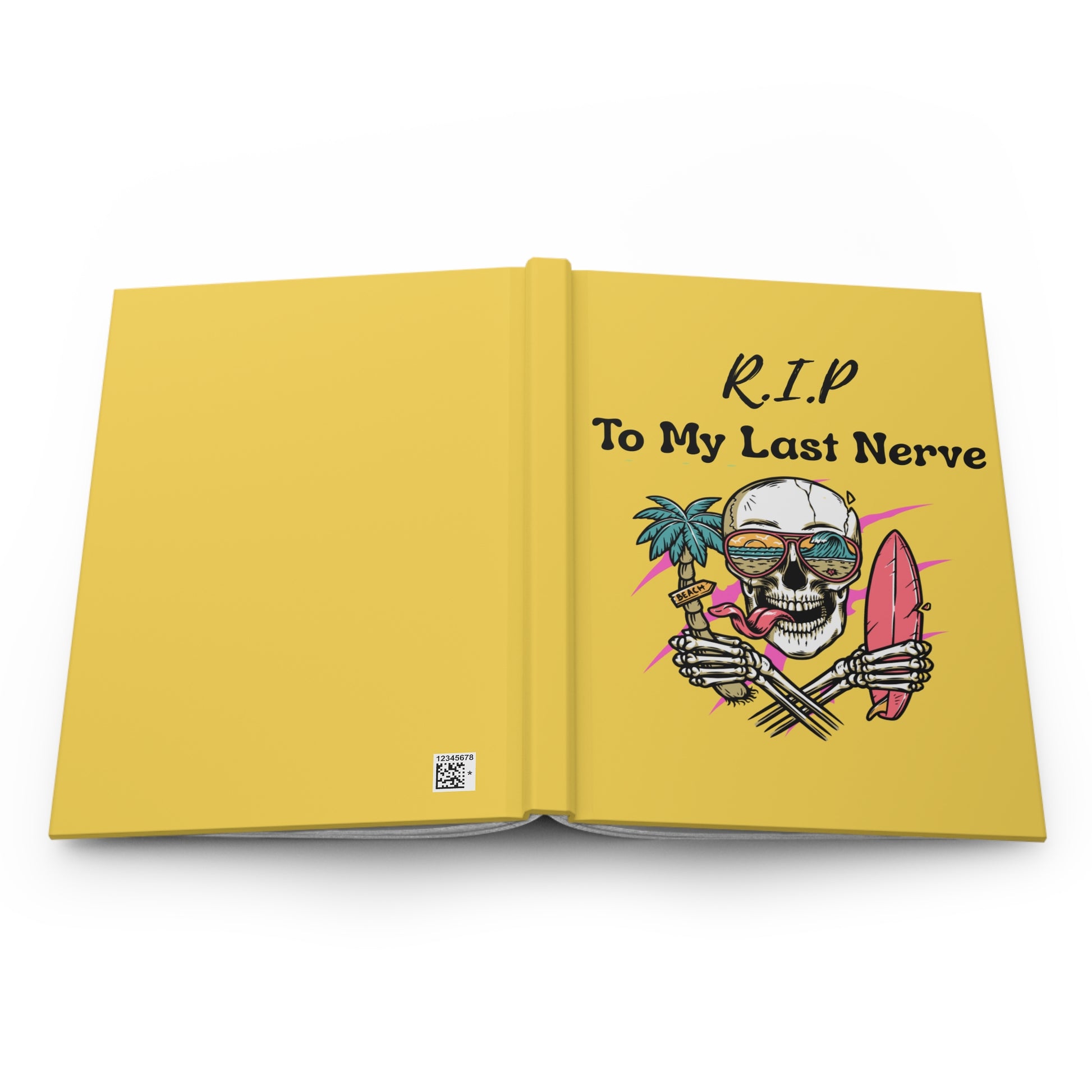 R.I.P. To My Last Nerve Hardcover Journal — Funny Skull Surfing Notebook
