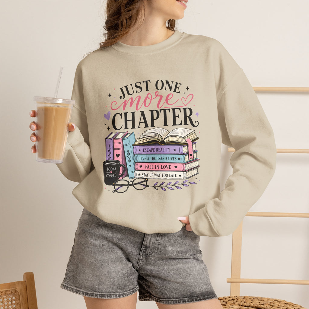 Sweatshirt for Book Lovers - Just One More Chapter Cozy Reading Crewneck