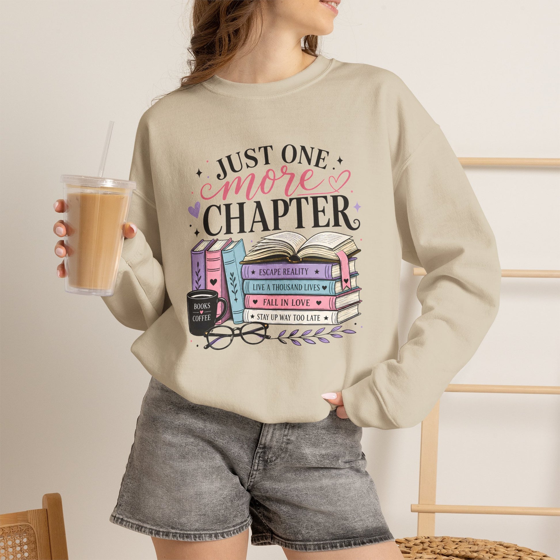 Sweatshirt for Book Lovers - Just One More Chapter Cozy Reading Crewneck