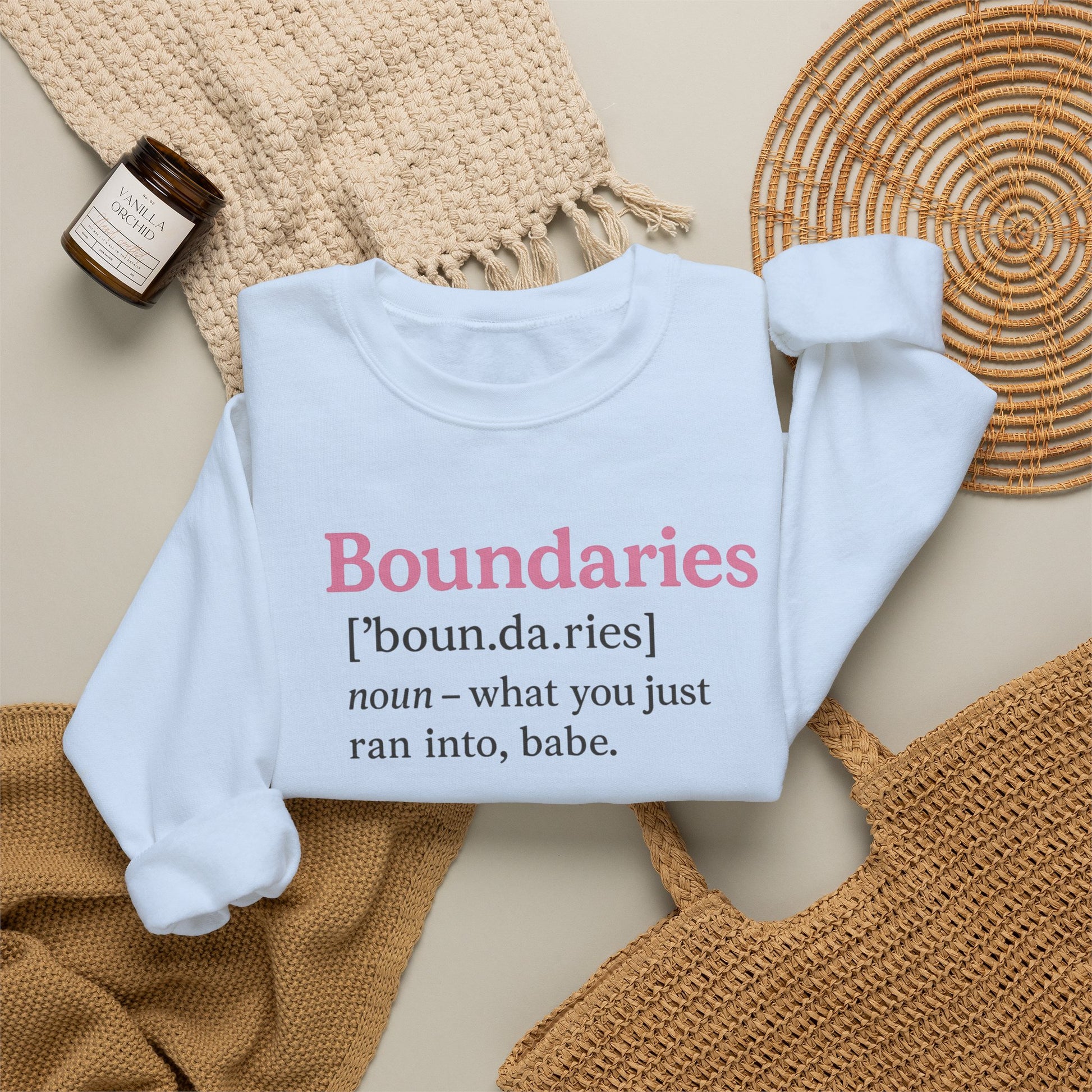 Boundaries Definition Sweatshirt — "Boundaries ... what you just ran into, babe." Soft Crewneck
