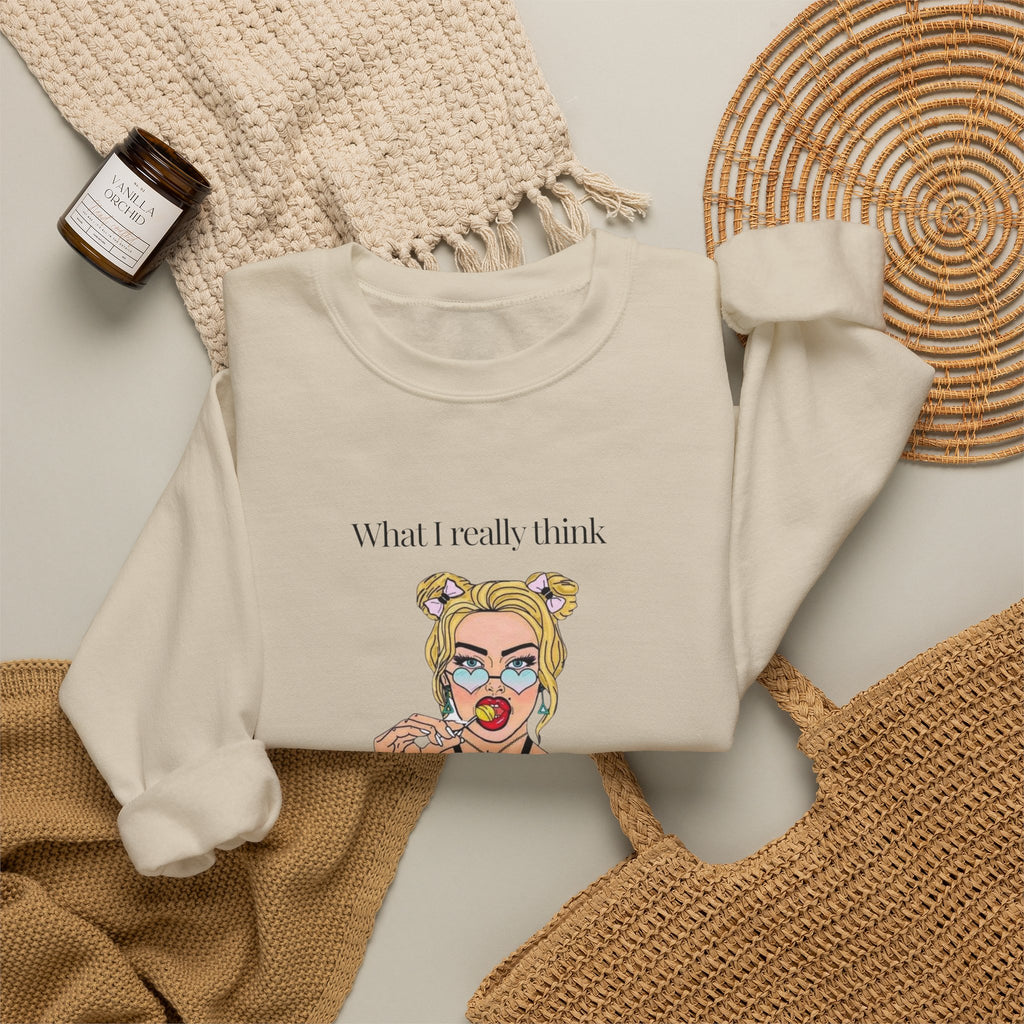 Sweatshirt — "What I Really Think" Edgy Tattooed Pop Art Crewneck