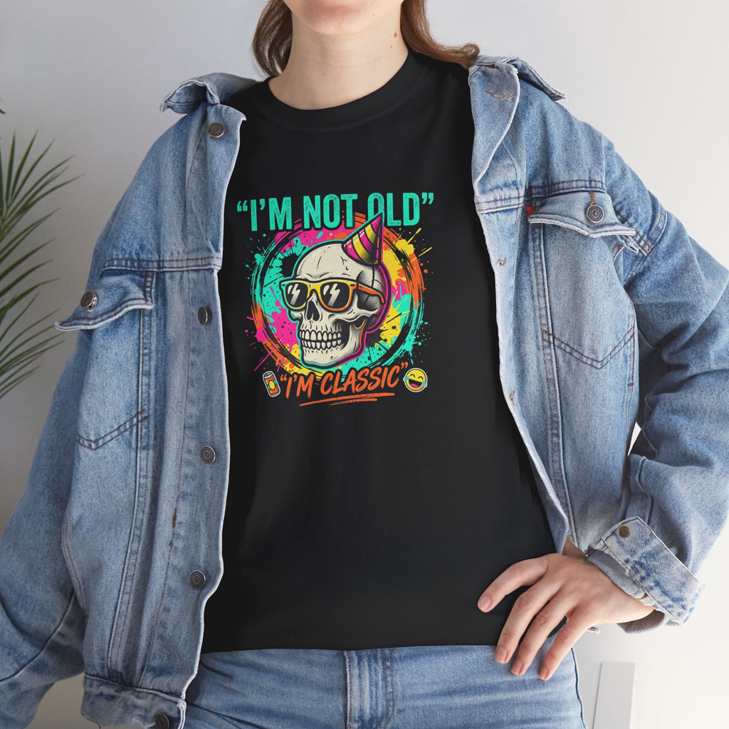 Vintage Skull Tee - "I'm Not Old, I'm Classic" Retro Skull Birthday Shirt