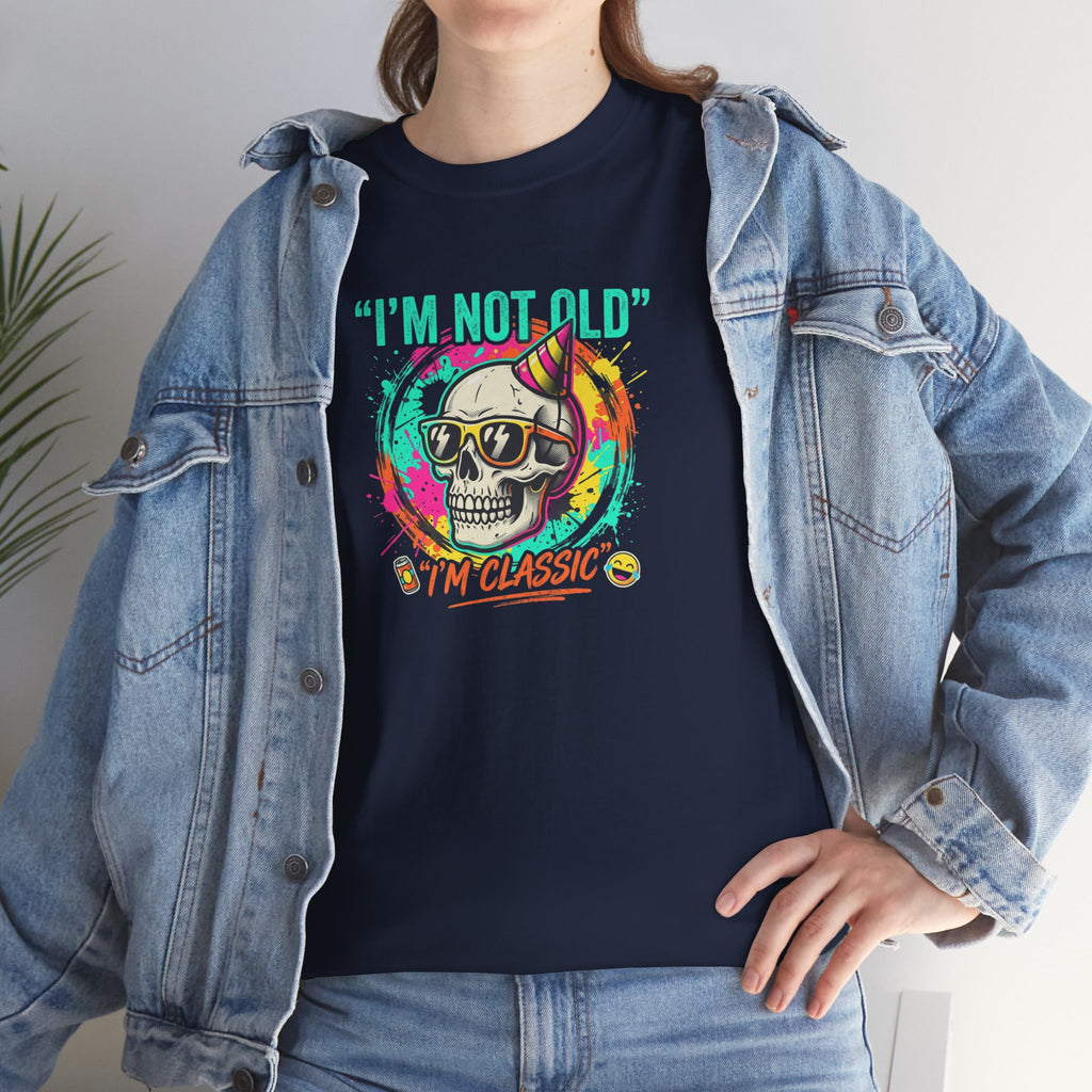 Vintage Skull Tee - "I'm Not Old, I'm Classic" Retro Skull Birthday Shirt
