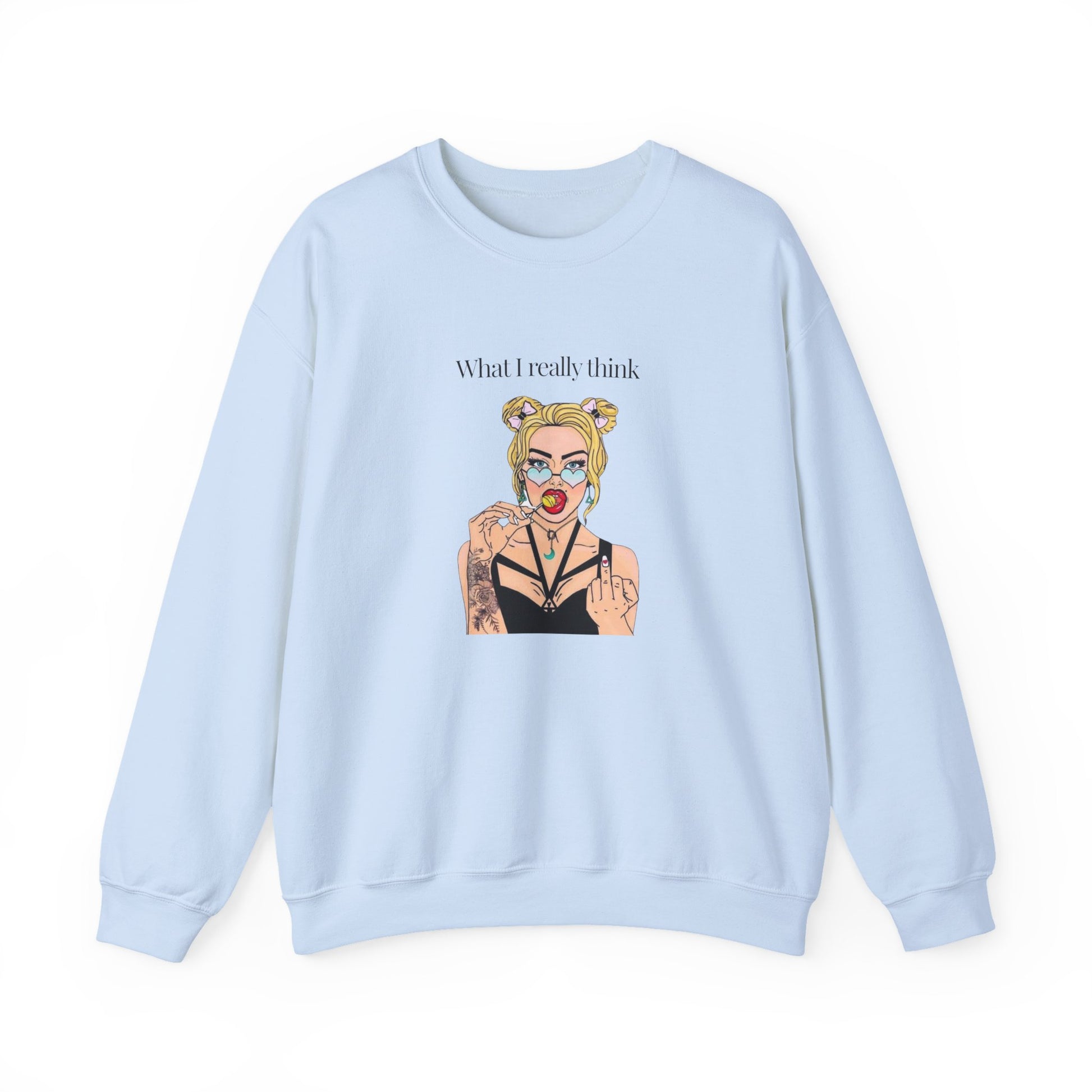 Sweatshirt — "What I Really Think" Edgy Tattooed Pop Art Crewneck