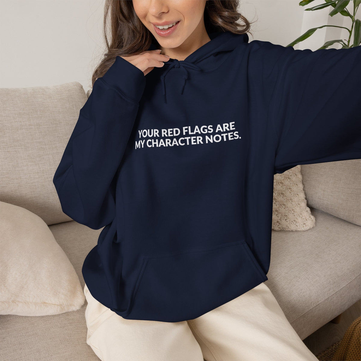 Your Red Flags Are My Character Notes - Funny Writer Hoodie