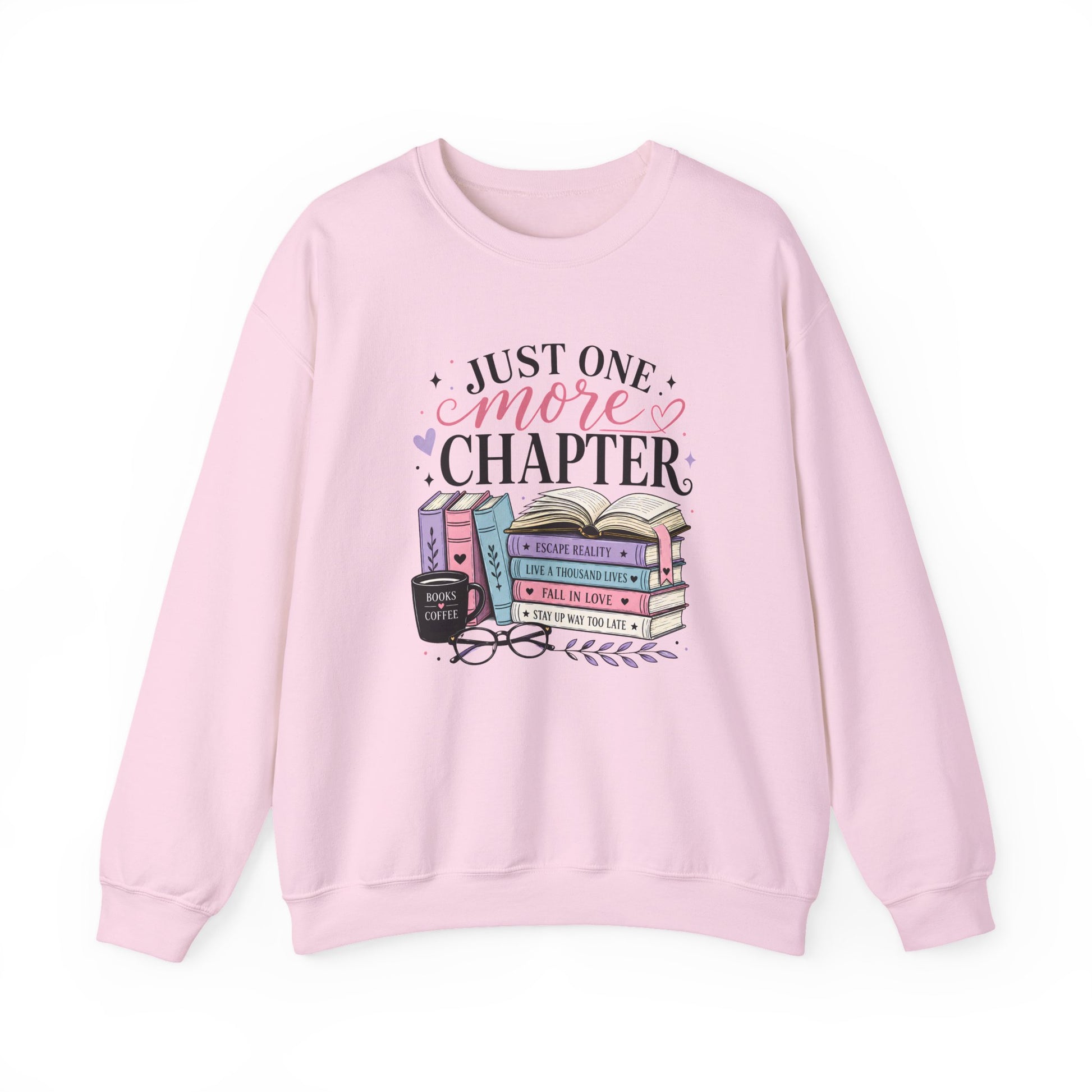 Sweatshirt for Book Lovers - Just One More Chapter Cozy Reading Crewneck