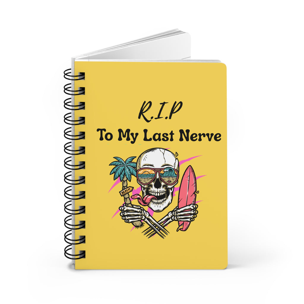 Spiral Journal — "R.I.P. To My Last Nerve" Skull Surf Notebook