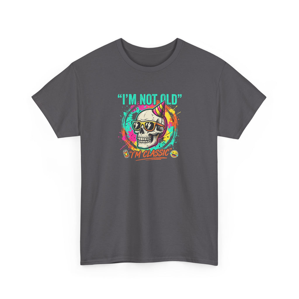 Vintage Skull Tee - "I'm Not Old, I'm Classic" Retro Skull Birthday Shirt