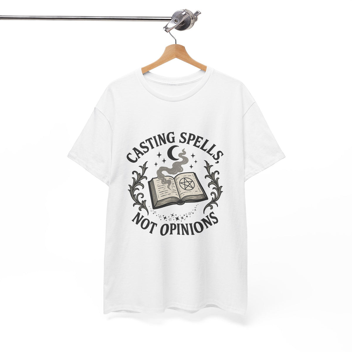 Casting Spells Not Opinions T-Shirt – Witchy Magic Graphic Tee