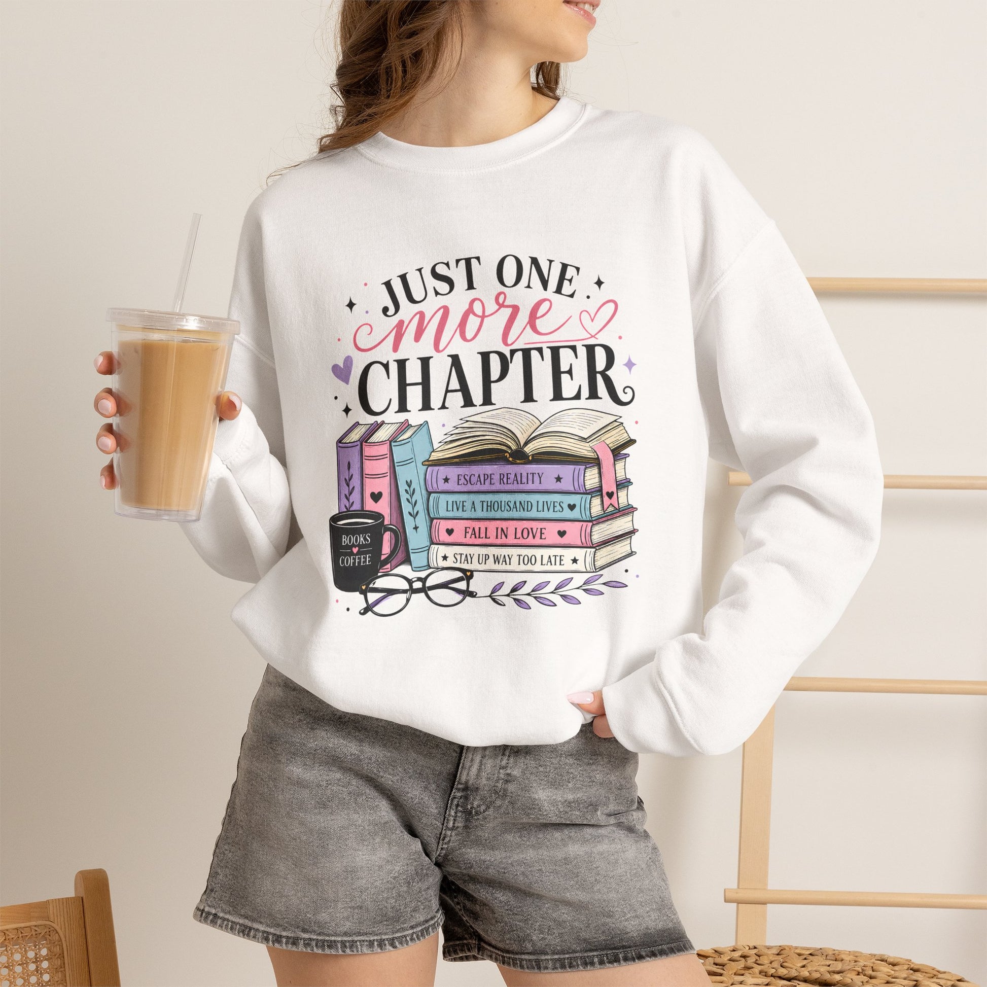 Sweatshirt for Book Lovers - Just One More Chapter Cozy Reading Crewneck