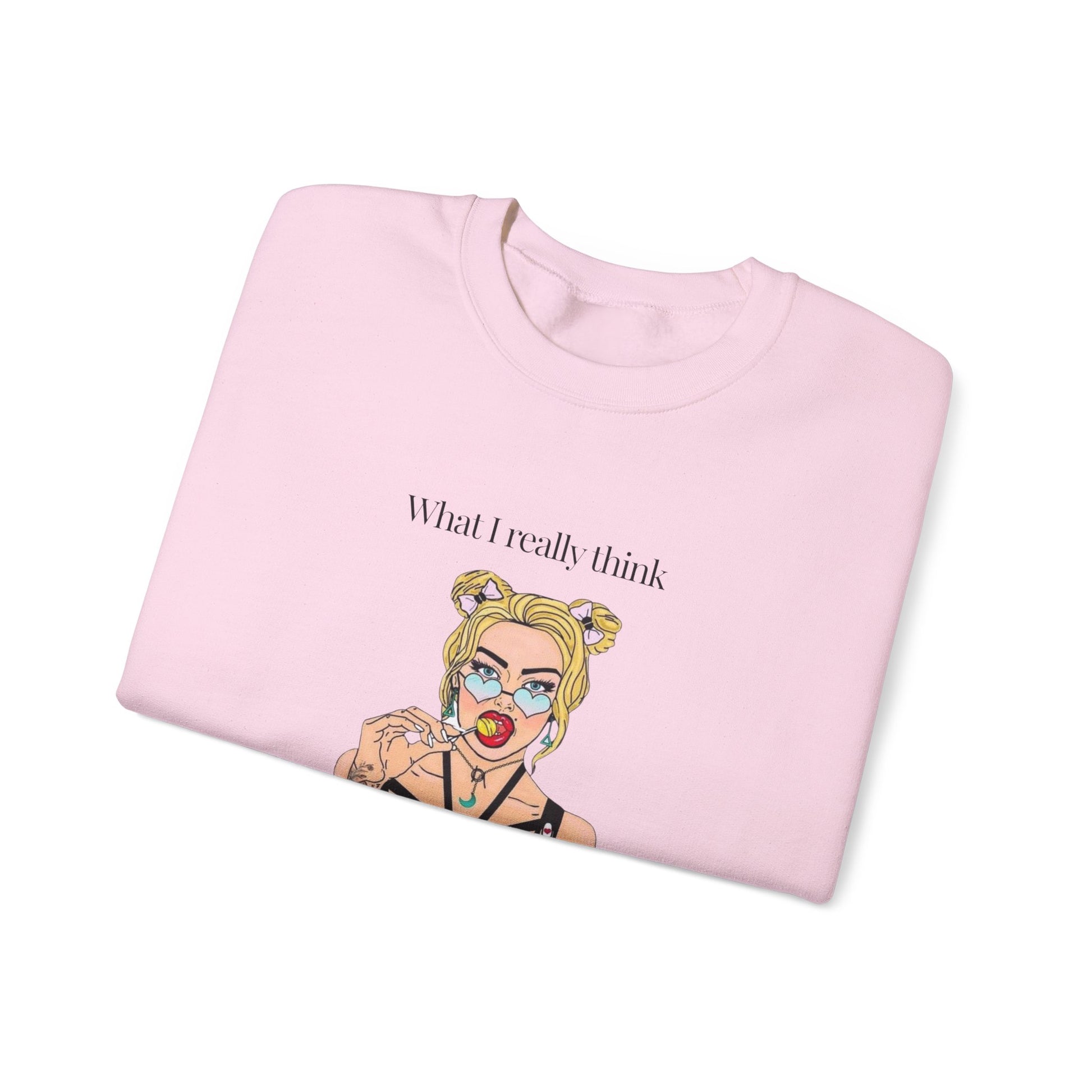 Sweatshirt — "What I Really Think" Edgy Tattooed Pop Art Crewneck