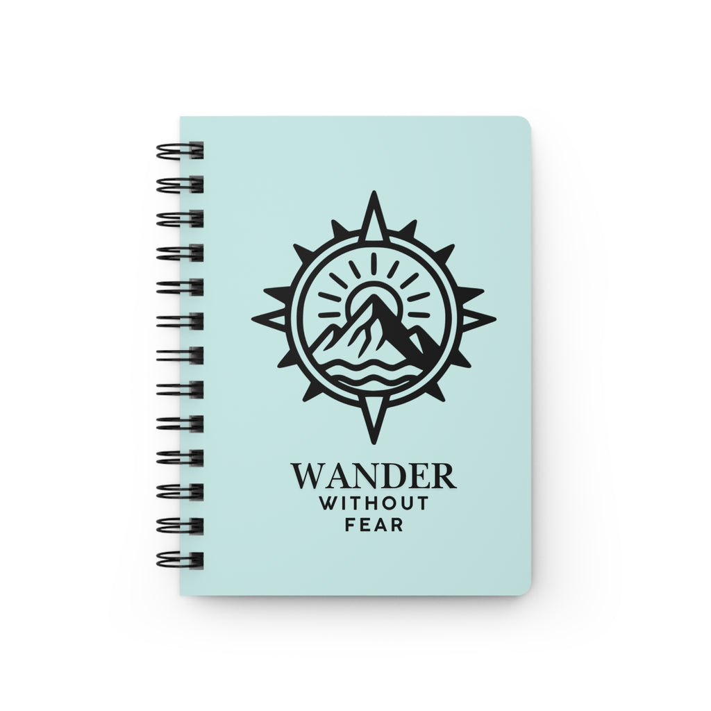 Wander Without Fear Notebook