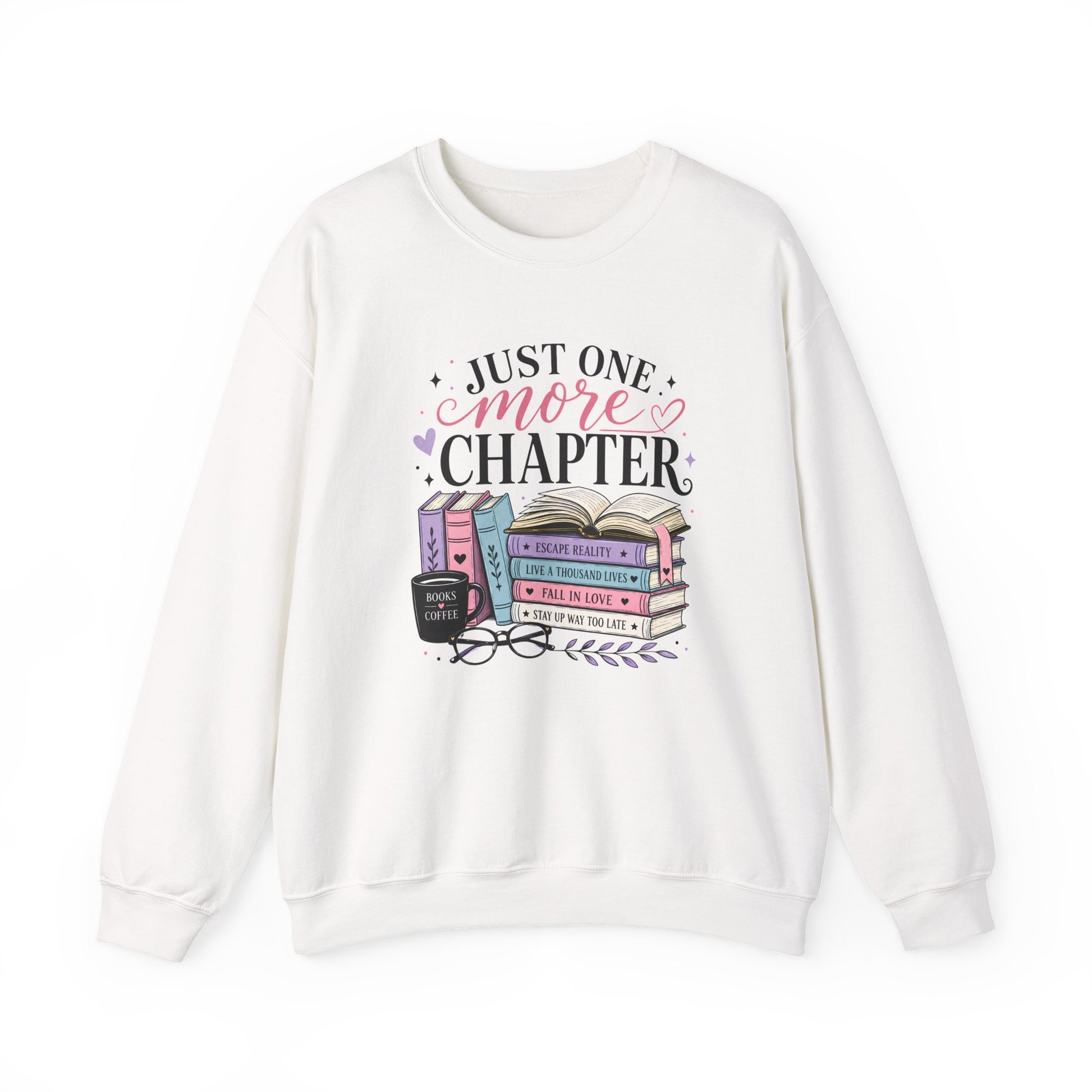 Sweatshirt for Book Lovers - Just One More Chapter Cozy Reading Crewneck