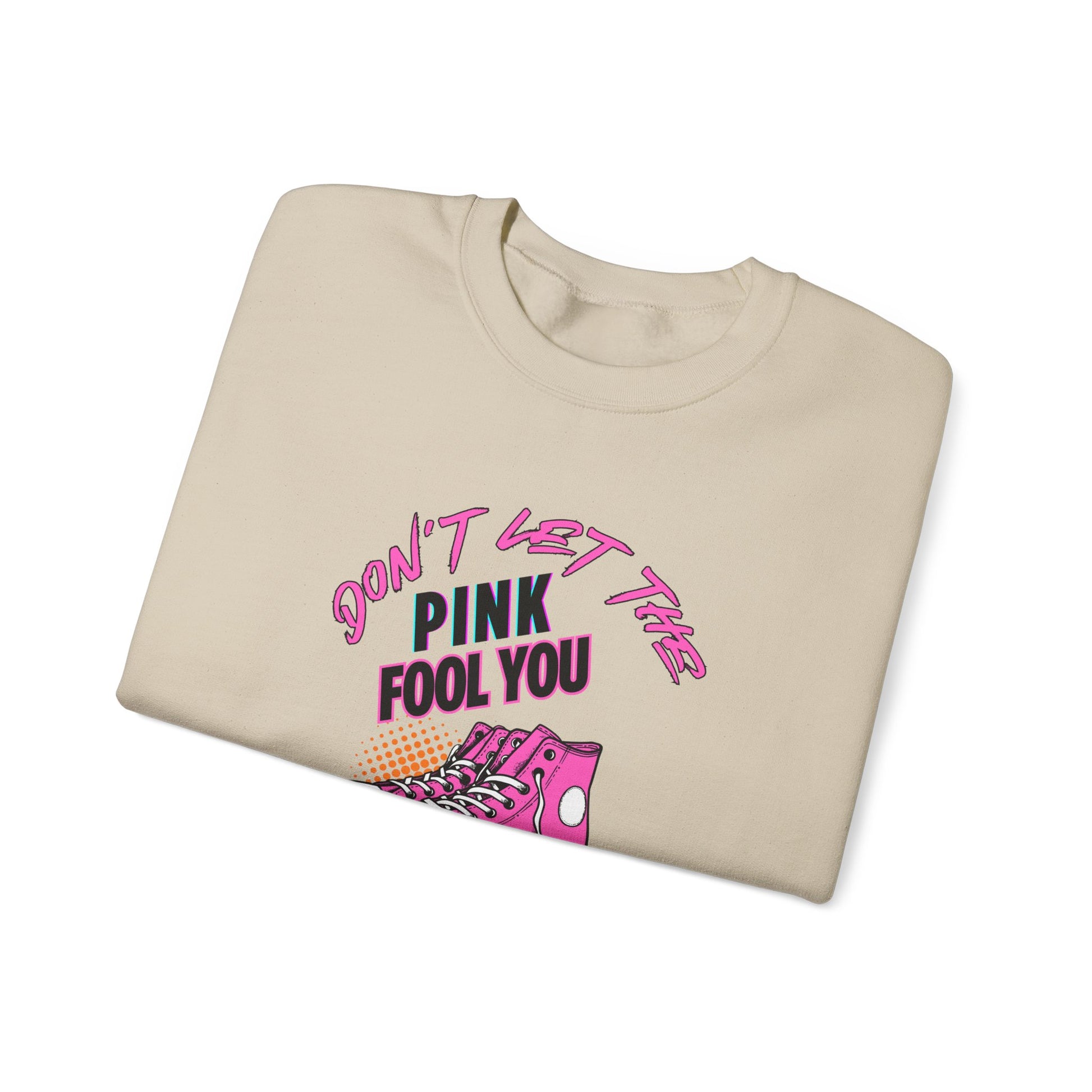 Don't Let The Pink Fool You. I KILL IT in the GYM - Unisex Sweatshirt
