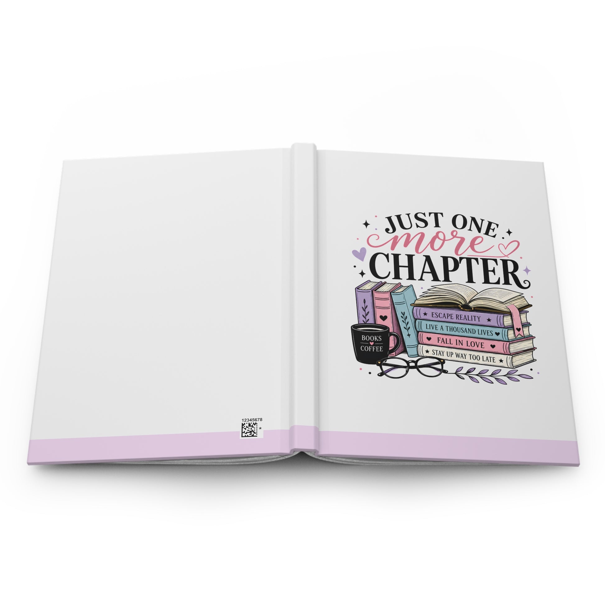 Just One More Chapter Hardcover Journal — Book Lover Notebook with Cute Books & Coffee Design