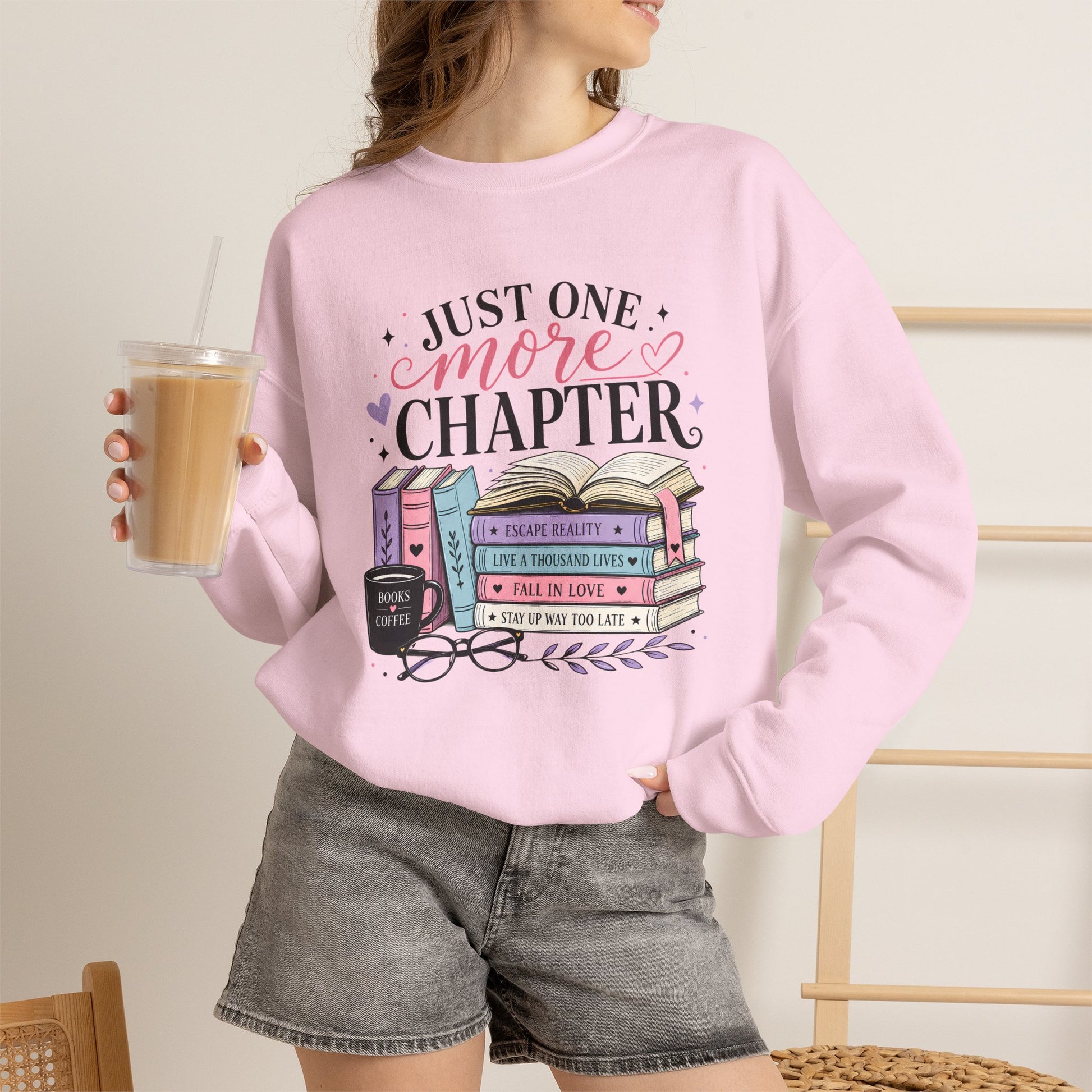 Sweatshirt for Book Lovers - Just One More Chapter Cozy Reading Crewneck