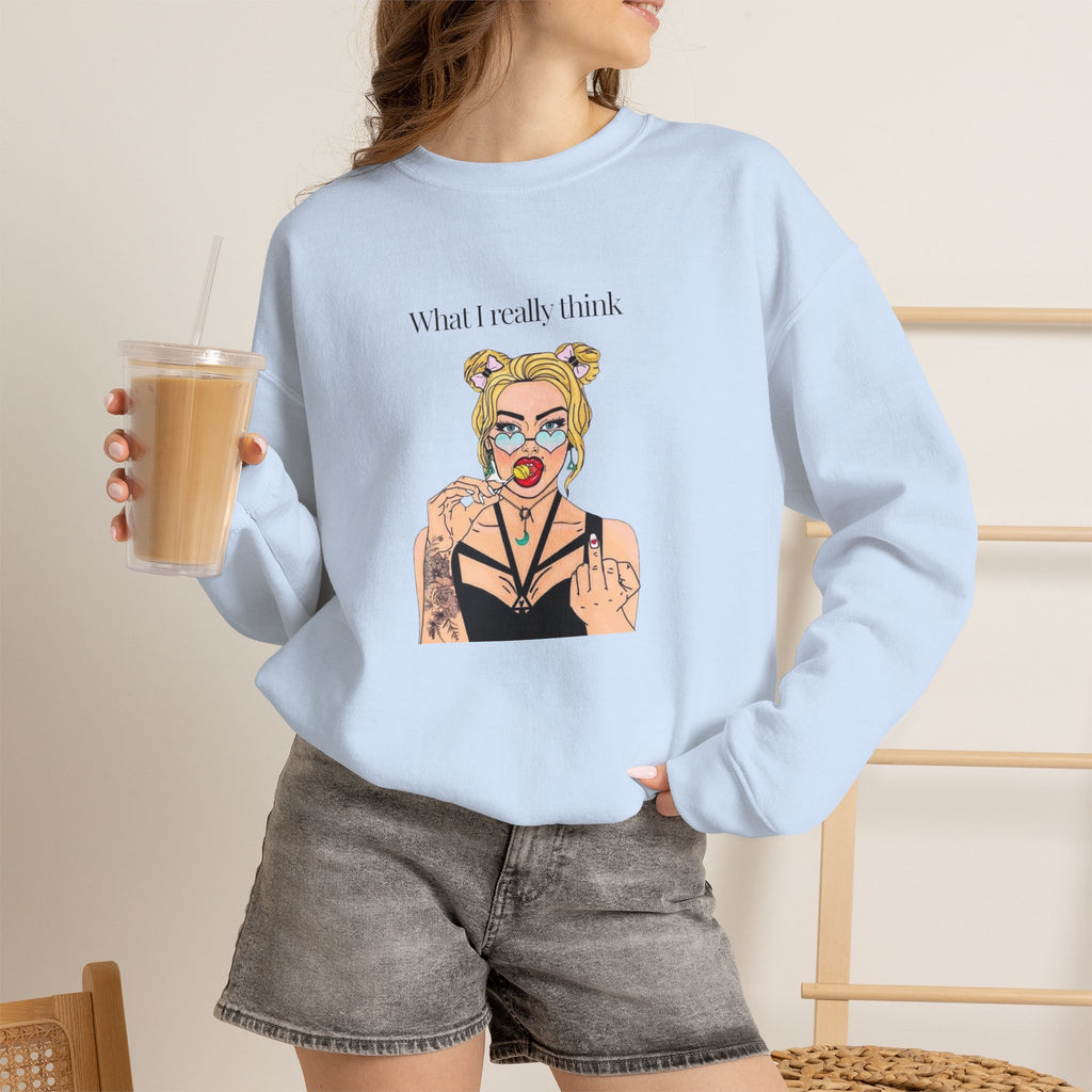 Sweatshirt — "What I Really Think" Edgy Tattooed Pop Art Crewneck