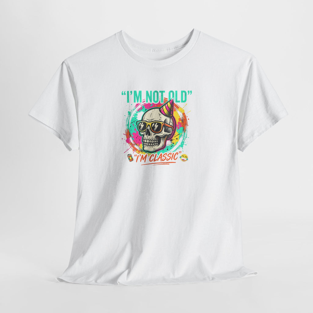 Vintage Skull Tee - "I'm Not Old, I'm Classic" Retro Skull Birthday Shirt