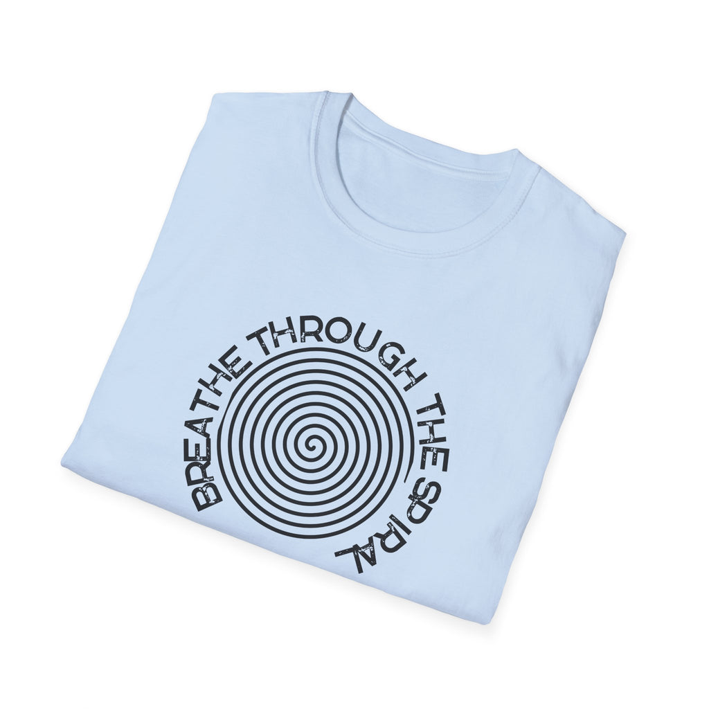 Mental Health Breathe Through the Spiral T-Shirt — Mindful Spiral Graphic Tee for Meditation & Relaxation