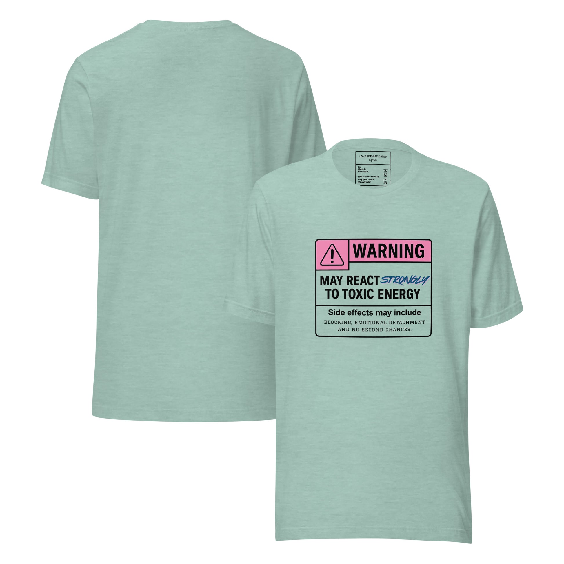 Warning - May React To Toxic Energy T-Shirt